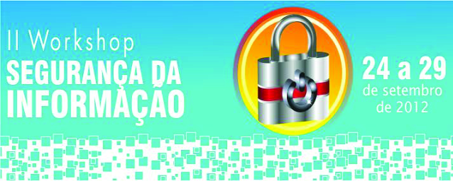 II Workshop de Segurança da Informação